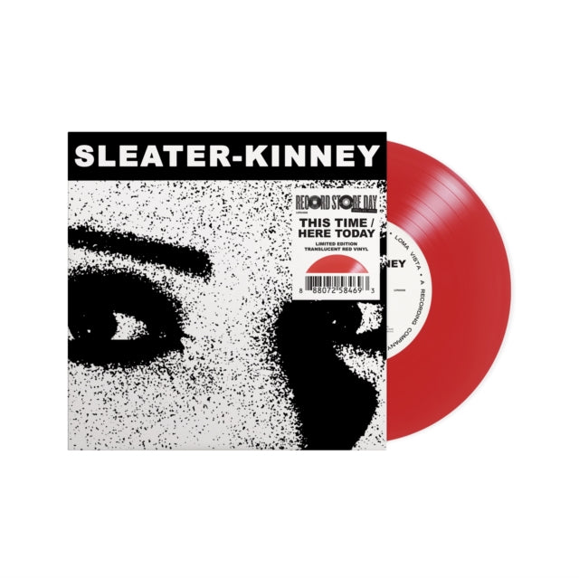 SLEATER-KINNEY - THIS TIME / HERE TODAY VINYL 7