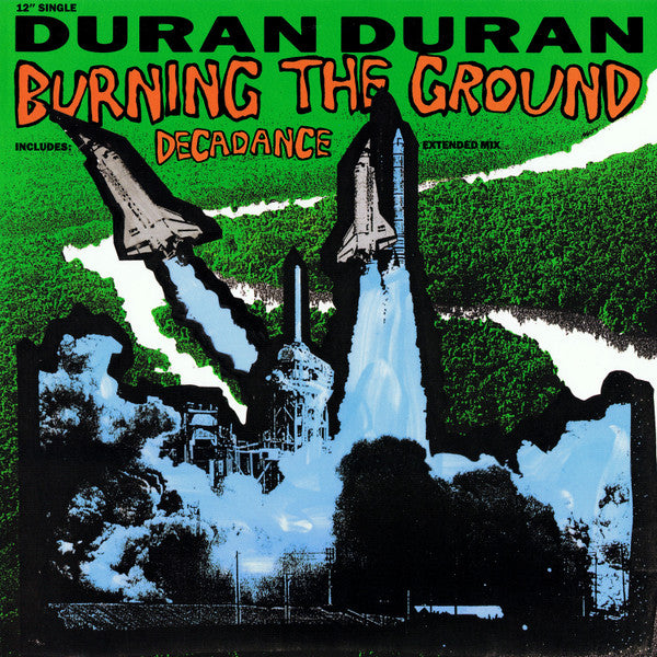 Duran Duran ‎– Burning The Ground / Decadance Vinyl 12