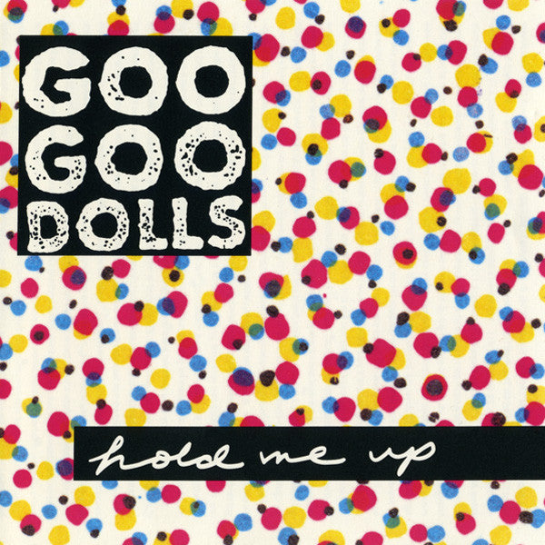 Goo Goo Dolls ‎– Hold Me Up CD