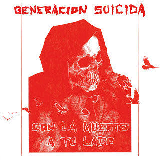 Generacion Suicida - Con La Muerte A Tu Lado Vinyl LP