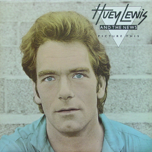 Huey Lewis And The News ‎– Picture This Vinyl LP