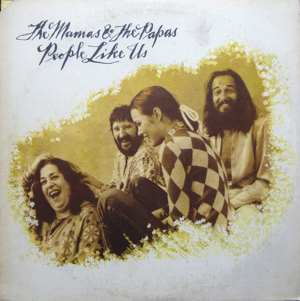 The Mamas & The Papas ‎– People Like Us Vinyl LP