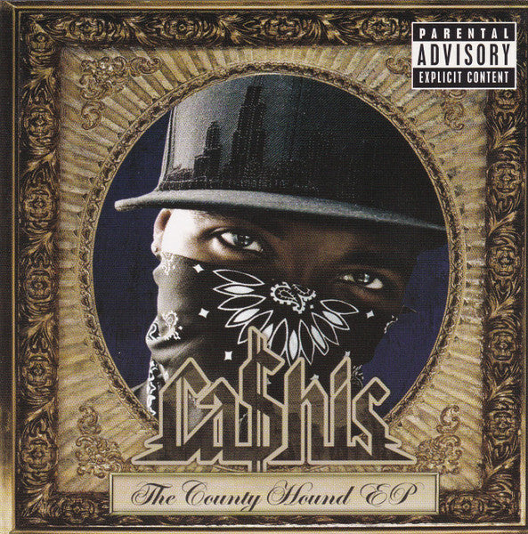 Ca$his – The County Hound EP CD