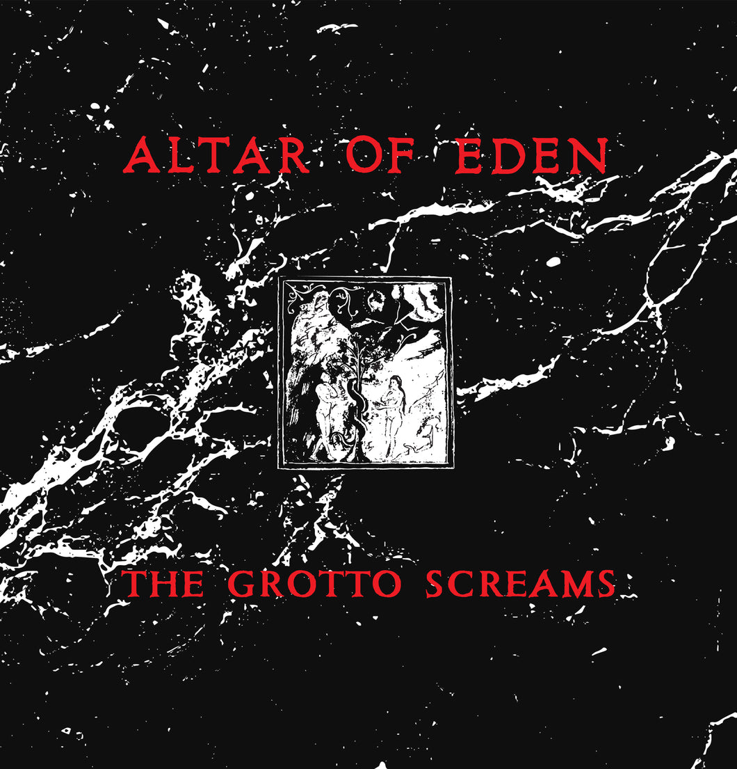 Altar Of Eden - The Grotto Screams  Vinyl LP