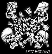 Common Enemy - Let's Have Fun EP