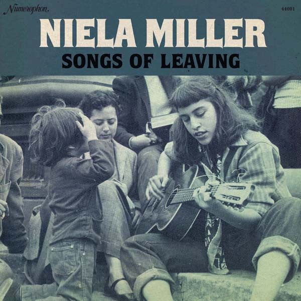 NIELA MILLER - SONGS OF LEAVING VINYL LP