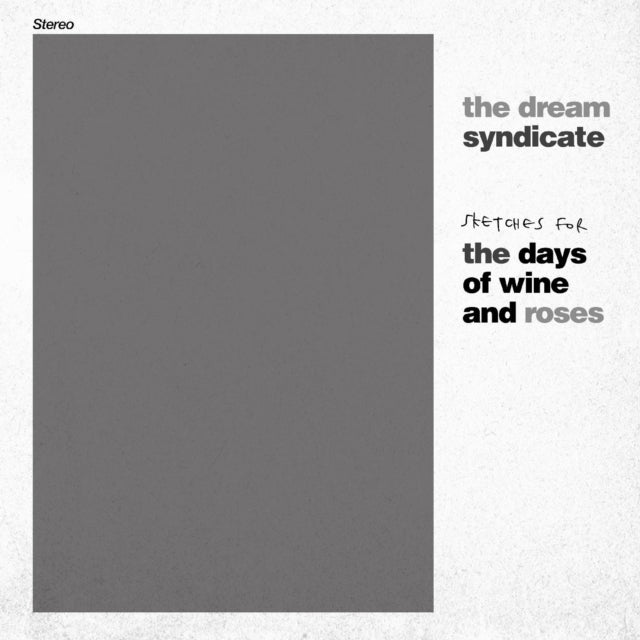 Dream Syndicate - Sketches For The Days of Wine and Roses Vinyl LP (RSD)