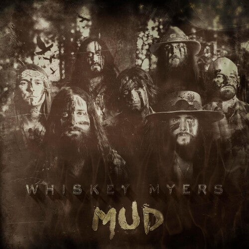 Whiskey Myers - Mud (Vinyl LP)