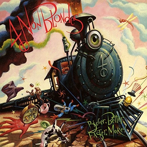 4 Non Blondes - Bigger, Better, Faster, More (Vinyl LP)