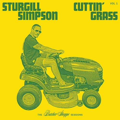 Sturgill Simpson - Cuttin' Grass (Vinyl LP)