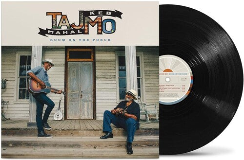 Taj Mahal & Keb' Mo' - Room On The Porch (Vinyl LP)