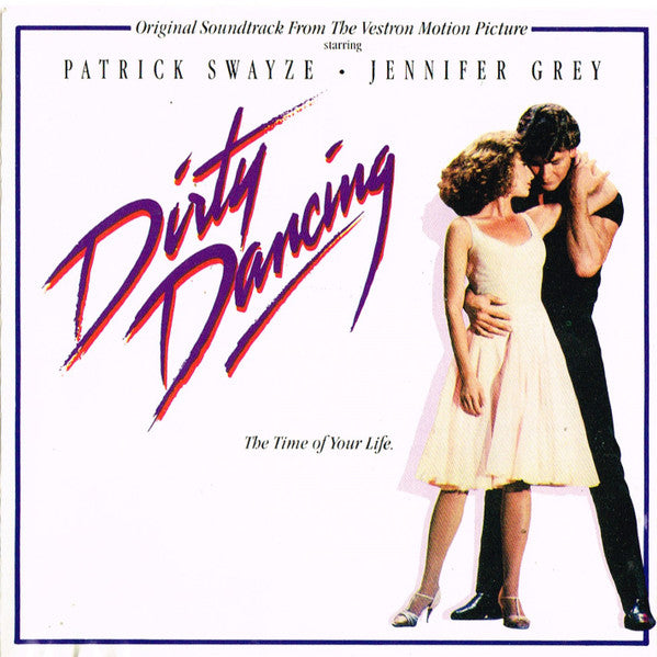 Various ‎– Original Soundtrack From The Vestron Motion Picture - Dirty Dancing Vinyl LP