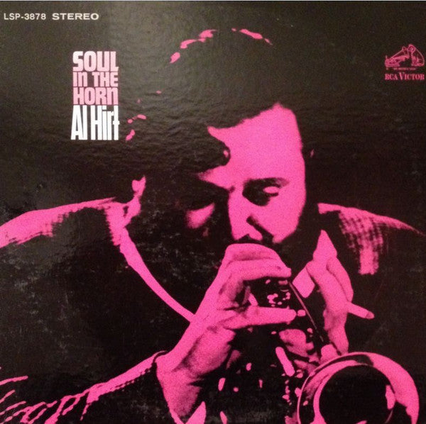 Al Hirt ‎– Soul In The Horn Vinyl LP