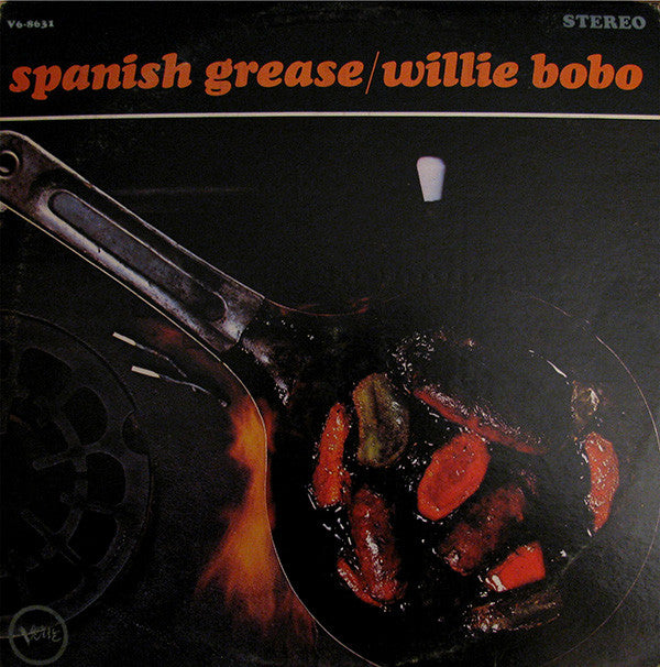 Willie Bobo ‎– Spanish Grease Vinyl LP