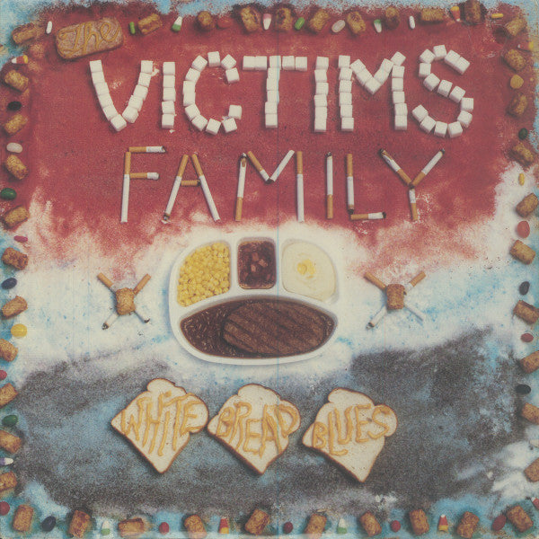 Victims Family ‎– White Bread Blues Vinyl LP