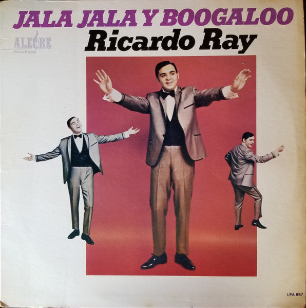 Ricardo Ray ‎– Jala Jala Y Boogaloo Vinyl LP