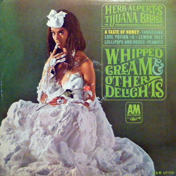 Herb Alpert's Tijuana Brass ‎– Whipped Cream & Other Delights Vinyl LP