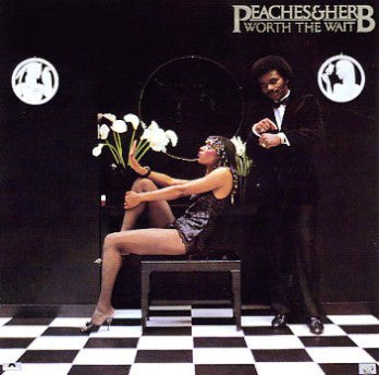 Peaches & Herb – Worth The Wait Vinyl LP