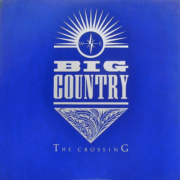 Big Country – The Crossing Vinyl LP