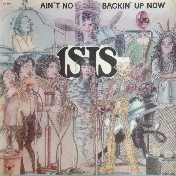 Isis ‎– Ain't No Backin' Up Now Vinyl LP