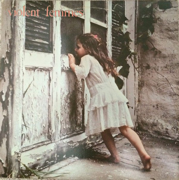 Violent Femmes – Violent Femmes Vinyl LP (USED)