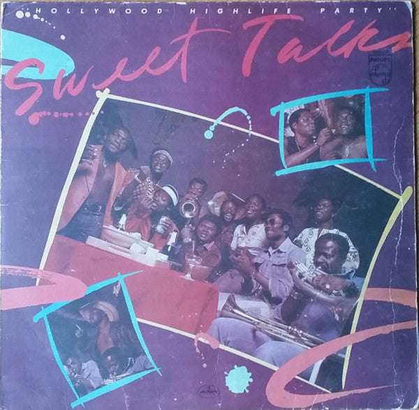 Sweet Talks ‎– Hollywood Highlife Party Vinyl LP