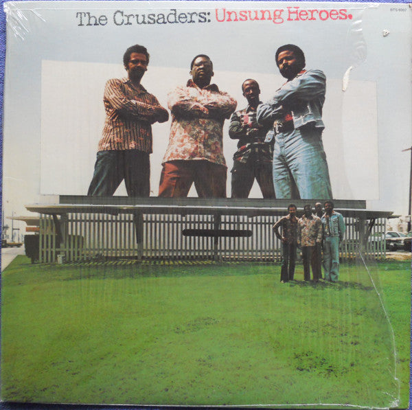 The Crusaders ‎– Unsung Heroes Vinyl LP