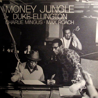 Duke Ellington, Charlie Mingus, Max Roach ‎– Money Jungle Vinyl LP