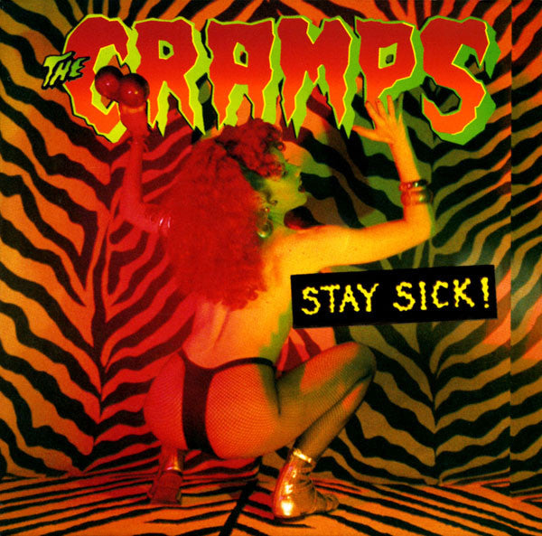 The Cramps – Stay Sick! Vinyl LP