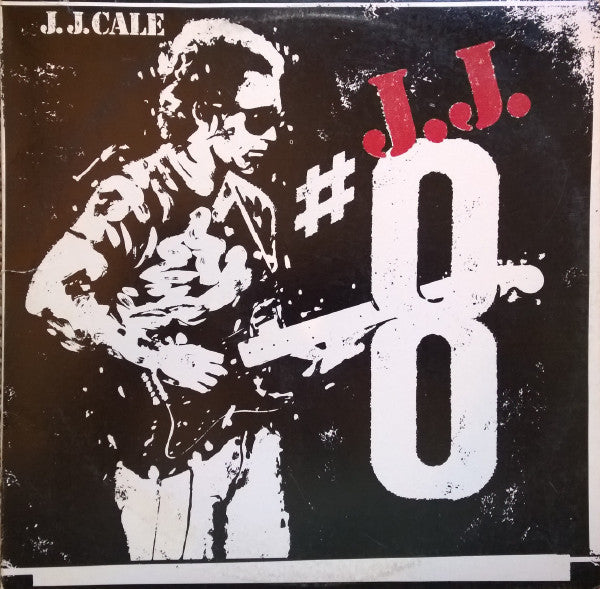 J.J. Cale – #8 Vinyl LP
