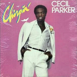 Cecil Parker – Chirpin' Vinyl LP