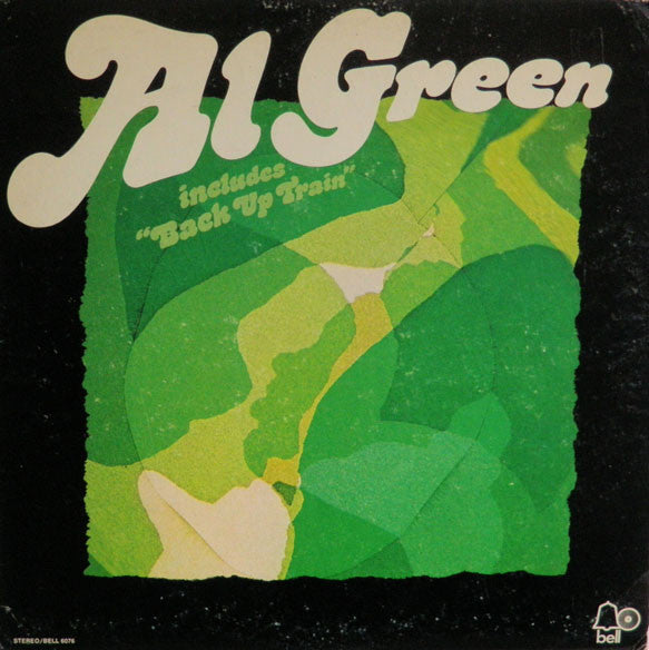 Al Green – Al Green Vinyl LP (Back up Train)