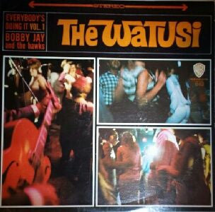 Bobby Jay And The Hawks ‎– The Watusi Vinyl LP