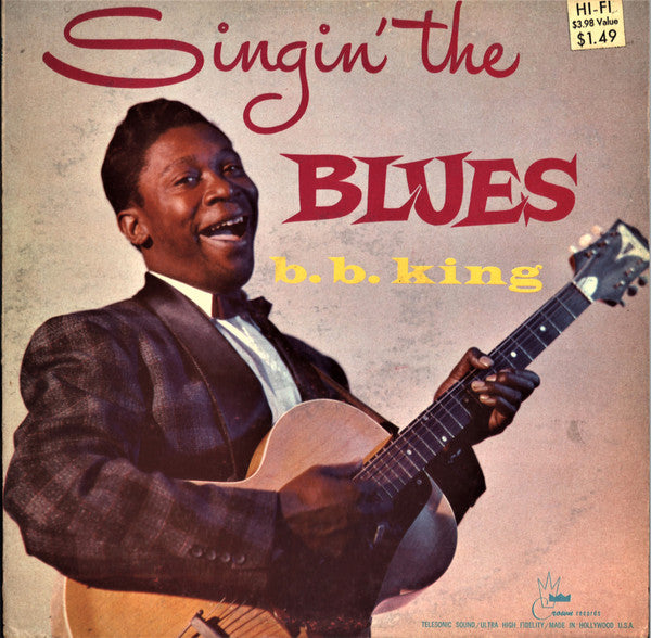 B. B. King ‎– Singin' The Blues Vinyl LP