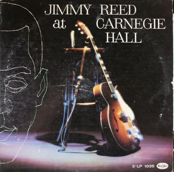 Jimmy Reed – Jimmy Reed At Carnegie Hall / The Best Of Jimmy Reed Vinyl 2XLP