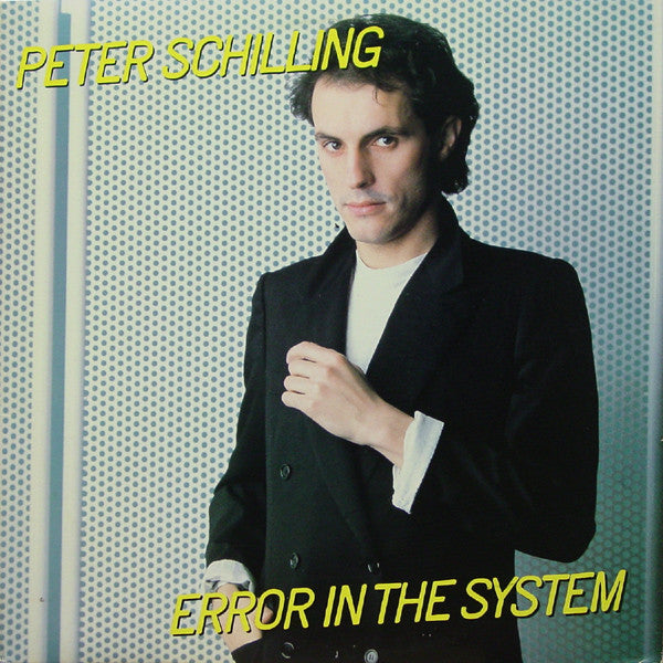 Peter Schilling – Error In The System Vinyl LP