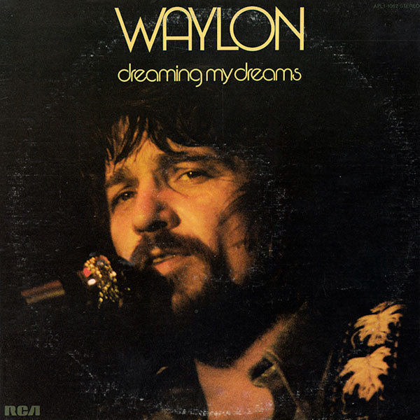 Waylon Jennings – Dreaming My Dreams Vinyl LP