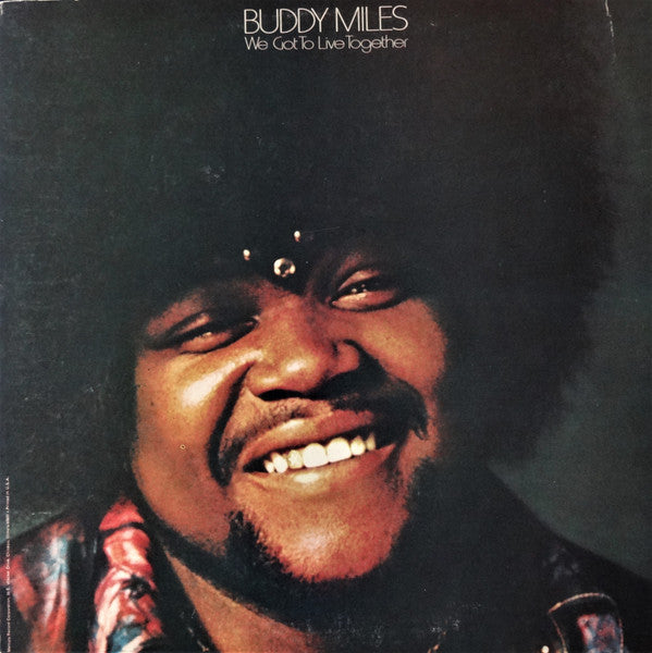 Buddy Miles ‎– We Got To Live Together Vinyl LP