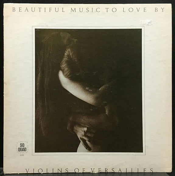 Rod McKuen, Violins Of Versailles – Beautiful Music To Love By Vinyl LP