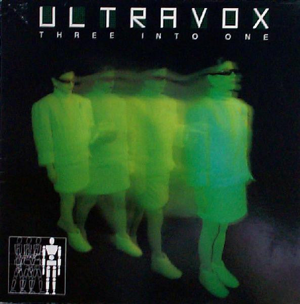 Ultravox ‎– Three Into One Vinyl LP
