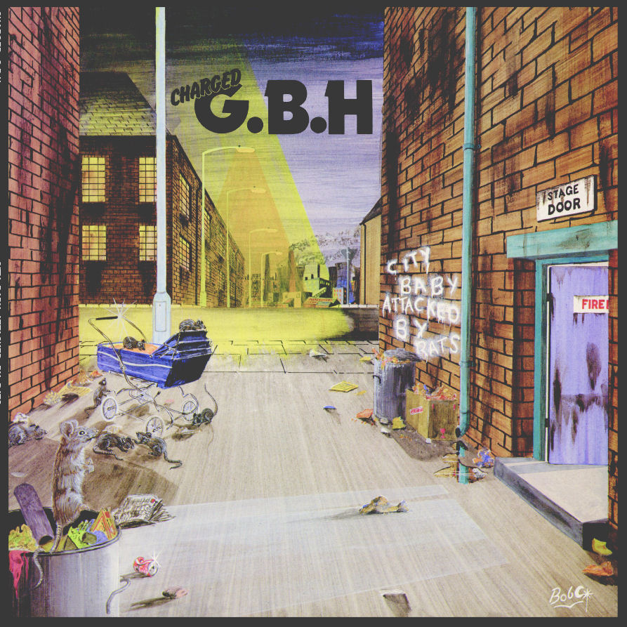 G.B.H - City Baby Attacked By Rats Vinyl LP