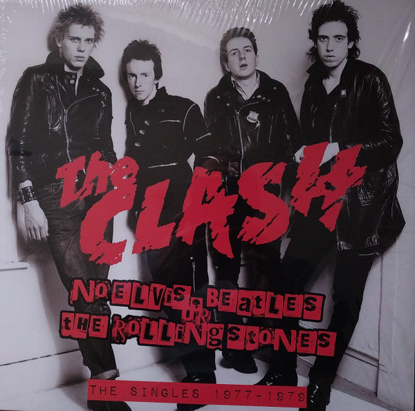 The Clash – No Elvis, Beatles Or The Rolling Stones: The Singles 1977-1979 Vinyl LP