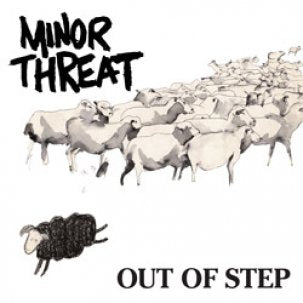 Minor Threat - Out Of Step Vinyl LP