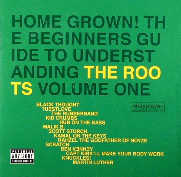 The Roots ‎– Home Grown! The Beginner's Guide To Understanding The Roots, Volume One Vinyl 2XLP