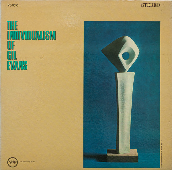 Gil Evans ‎– The Individualism Of Gil Evans Vinyl LP