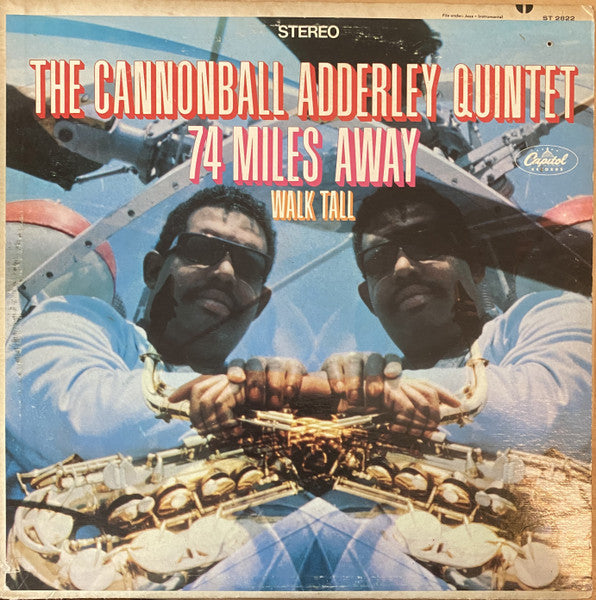 The Cannonball Adderley Quintet – 74 Miles Away / Walk Tall Vinyl LP