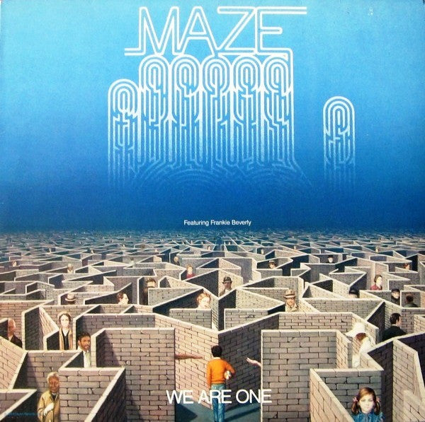 Maze Featuring Frankie Beverly – We Are One Vinyl LP