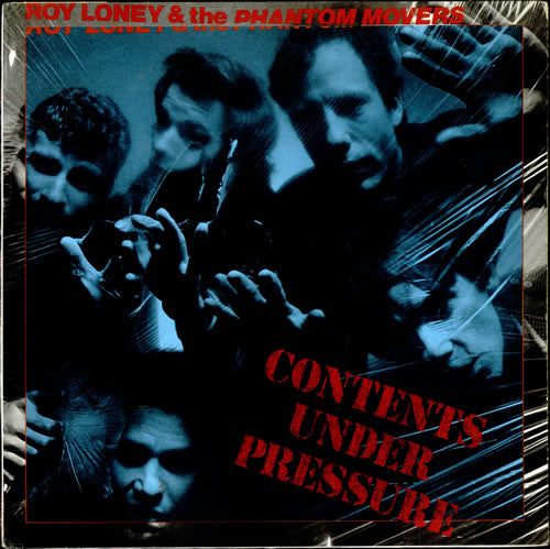 Roy Loney & The Phantom Movers – Contents Under Pressure Vinyl LP