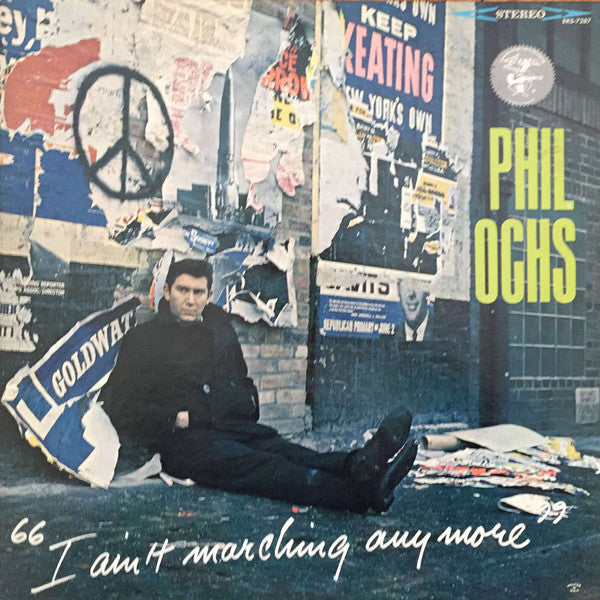 Phil Ochs – I Ain't Marching Anymore Vinyl LP