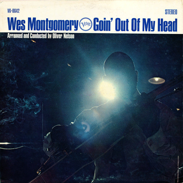 Wes Montgomery – Goin' Out Of My Head Vinyl LP